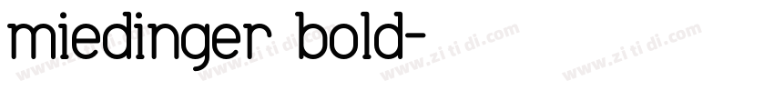 miedinger bold字体转换